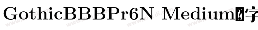 GothicBBBPr6N Medium字体转换